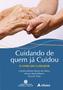 Imagem de Livro - Cuidando de quem já cuidou