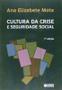 Imagem de Livro - Cultura da crise e seguridade social