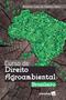 Imagem de Livro - Curso de Direito Agroambiental brasileiro - 1ª edição de 2018