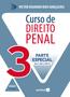 Imagem de Livro - Curso de Direito Penal: Parte Especial Vol.3 - 5ª Edição 2024