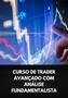 Imagem de Livro curso de trader avançado com análise fundamentalista