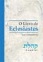 Imagem de Livro de Eclesiastes, o - com Comentarios - Maayanot