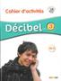 Imagem de Livro - Decibel 3 (a2.2) - cahier d´activites + cd mp3