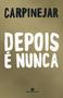 Imagem de Livro - Depois é nunca