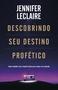 Imagem de Livro - Descobrindo Seu Destino Profético