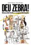 Imagem de Livro - Deu zebra!