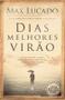 Imagem de Livro - Dias melhores virão