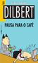 Imagem de Livro - Dilbert 8 - pausa para o café