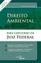 Imagem de Livro - Direito ambiental: Para concursos de juiz federal