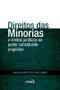 Imagem de Livro - Direito das minorias e limites jurídicos ao poder constituinte originário