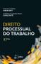 Imagem de Livro - Direito Processual do Trabalho - 8ª Edição 2019