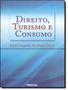 Imagem de Livro - Direito, Turismo E Consumo