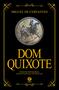 Imagem de Livro - Dom Quixote - Edição de Luxo Almofadada