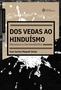 Imagem de Livro - Dos vedas ao hinduísmo: