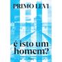 Imagem de Livro - É isto um homem?