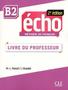 Imagem de Livro - Echo B2 - Guide Pedagogique - 2Eme Ed