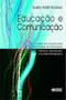 Imagem de Livro - Educação e comunicação