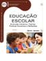 Imagem de Livro - Educação escolar