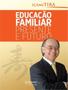 Imagem de Livro - Educacao Familiar - Presente E Futuro