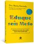 Imagem de Livro - Eduque sem medo