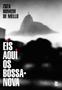 Imagem de Livro - Eis aqui os Bossa-nova