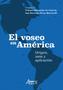 Imagem de Livro - El voseo en américa: origen, usos y aplicación