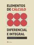 Imagem de Livro - Elementos de cálculo diferencial e integral
