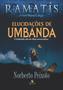 Imagem de Livro - Elucidações de umbanda - Ramatis