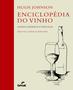 Imagem de Livro - Enciclopédia do vinho - Vinhos, vinhedos e vinícolas