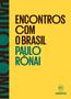 Imagem de Livro - Encontros com o Brasil