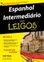 Imagem de Livro - Espanhol intermediário para leigos