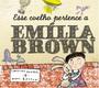 Imagem de Livro - Esse coelho pertence a Emília Brown