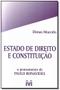 Imagem de Livro - Estado de direito e constituição - 1 ed./2010