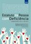 Imagem de Livro - Estatuto da Pessoa com Deficiência: comentários à Lei 13.146/2015 - 1ª edição - 2019