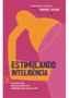 Imagem de Livro - Estimulando Inteligência