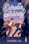 Imagem de Livro - Estrelas nas sombras