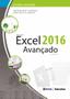 Imagem de Livro - Estudo dirigido: Microsoft Excel 2016: Avançado em português