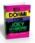 Imagem de Livro - Eu dormi com Joey Ramone