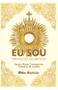 Imagem de Livro Eu Sou : Meditações Eucarísticas - Beata Maria Concepción Cabrera de Armida ( Conchita ) - Editora Obra do Cenáculo