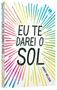 Imagem de Livro - Eu te darei o sol