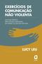 Imagem de Livro - Exercícios de comunicação não violenta