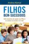 Imagem de Livro - Filhos bem-sucedidos