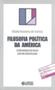 Imagem de Livro Filosofia Política Da America - CORTEZ