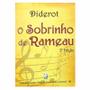 Imagem de Livro Físico O Sobrinho de Rameau Diderot Col. Grandes Obras do Pensamento Universal Volume 40