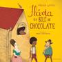 Imagem de Livro Flávia e o Bolo de Chocolate Miriam Leitão