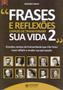 Imagem de Livro Frases e Reflexões Capazes De Transformar Sua Vida - 2 - Discovery
