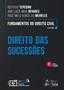 Imagem de Livro - Fundamentos do Direito Civil Direito das Sucessões Vol. 7 - 6ª Edição 2025