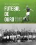 Imagem de Livro - Futebol de Ouro