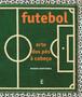 Imagem de Livro - Futebol