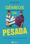 Imagem de Livro - Gêmeos da pesada